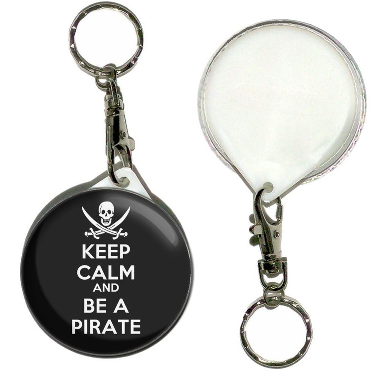 Keep Calm and Be A Pirate - 55mm Button Badge Key Ring