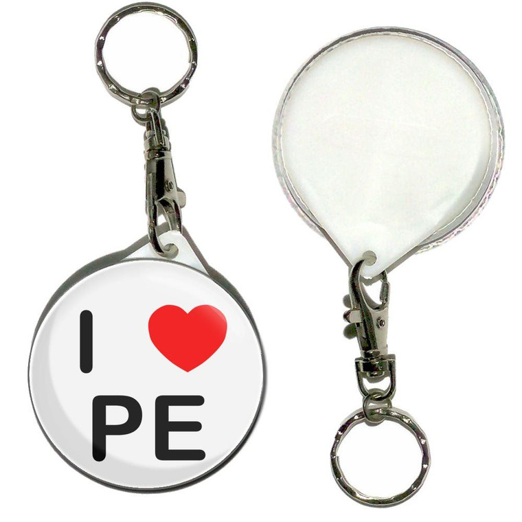 I Love PE - 55mm Button Badge Key Ring