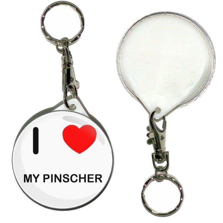 I Love My Pinscher - 55mm Button Badge Key Ring