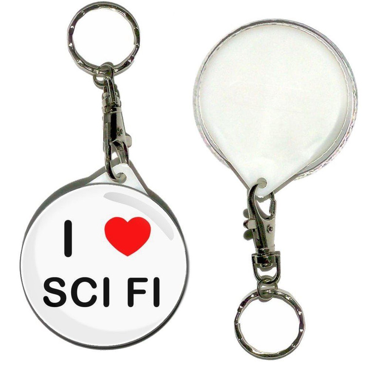 I love Sci Fi - 55mm Button Badge Key Ring