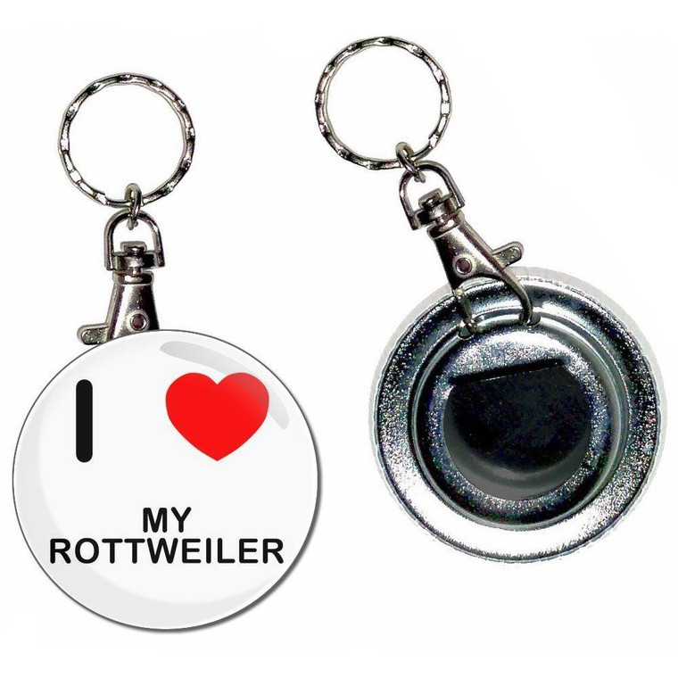 I Love My Rottweiler - 55mm Button Badge Bottle Opener