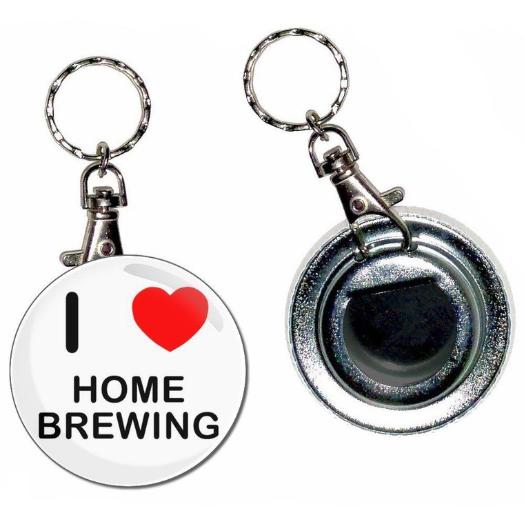 I love Home Brewing - 55mm Button Badge Bottle Opener