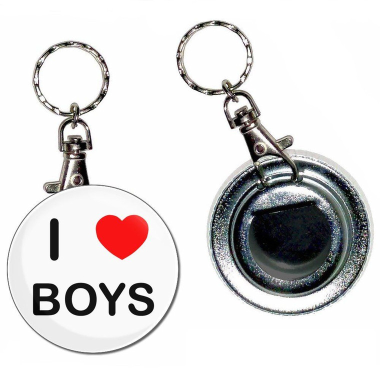 I Love Boys - 55mm Button Badge Bottle Opener