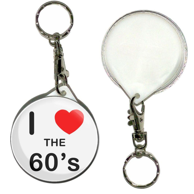 I Love The 60's - 55mm Button Badge Key Ring