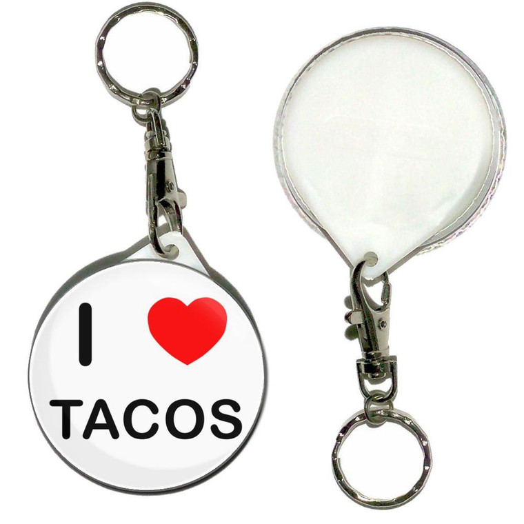 I Love Tacos - 55mm Button Badge Key Ring