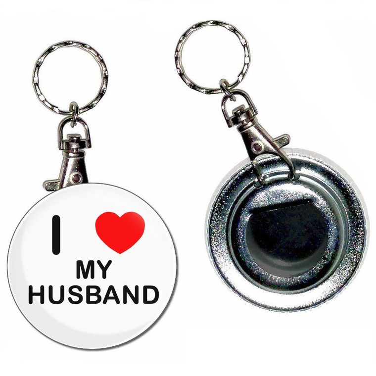 I Love My Husband - 55mm Button Badge Bottle Opener