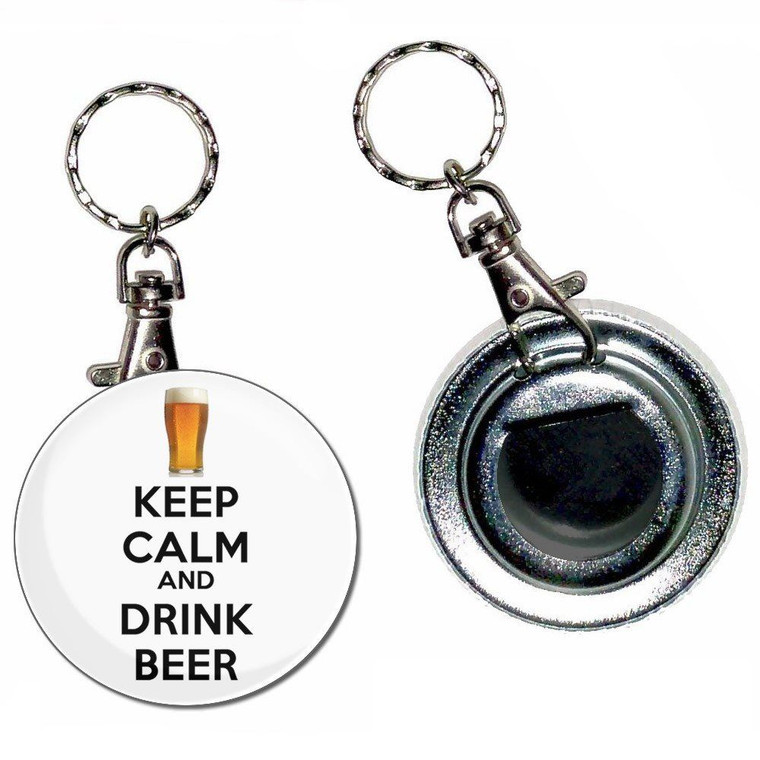 Keep Calm and Drink Beer - 55mm Button Badge Bottle Opener