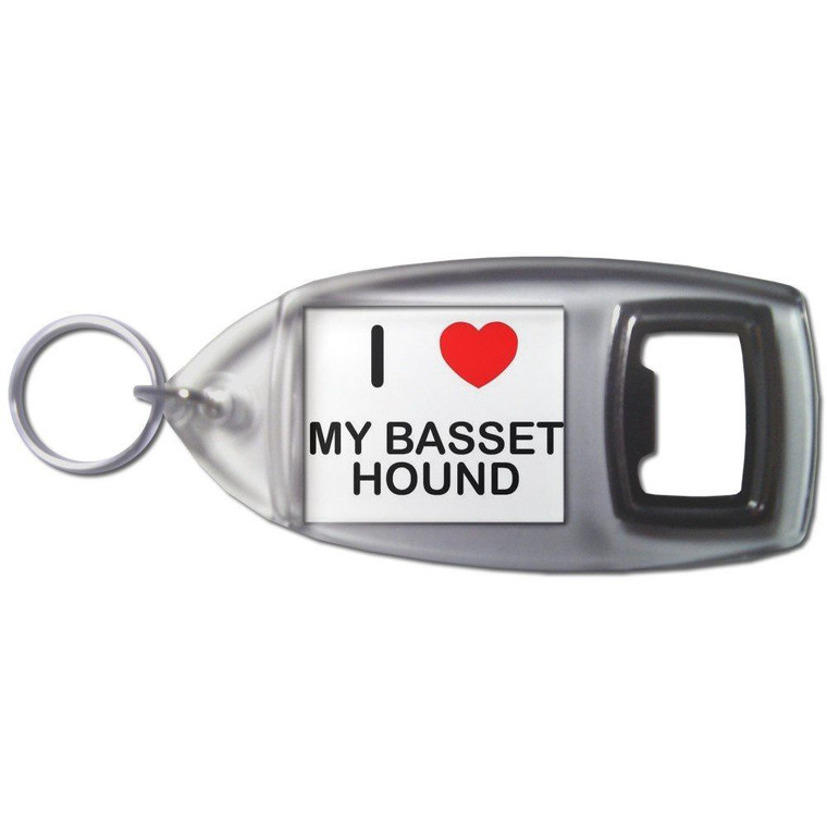 I Love My Basset Hound - Plastic Key Ring Bottle Opener