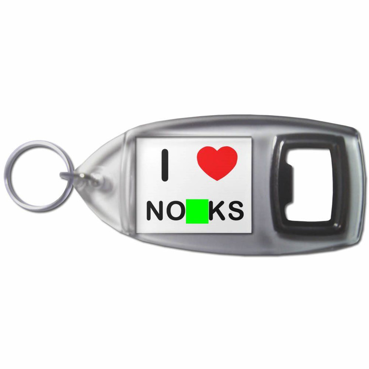 I Love Norks - Plastic Key Ring Bottle Opener
