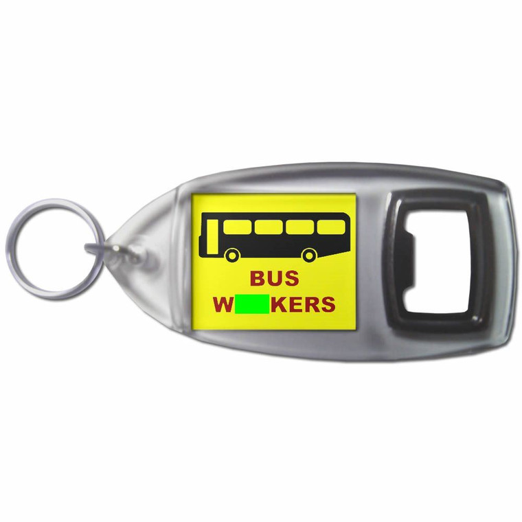 Bus Wankers - Plastic Key Ring Bottle Opener