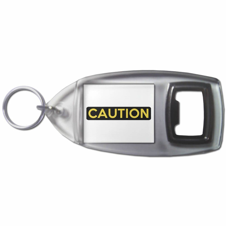 Caution - Plastic Key Ring Bottle Opener