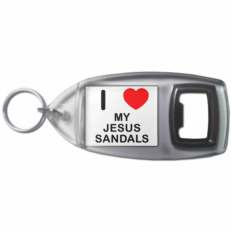 I Love My Jesus Sandals - Plastic Key Ring Bottle Opener