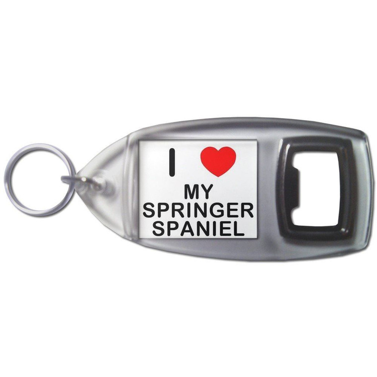 I Love My Springer Spaniel - Plastic Key Ring Bottle Opener