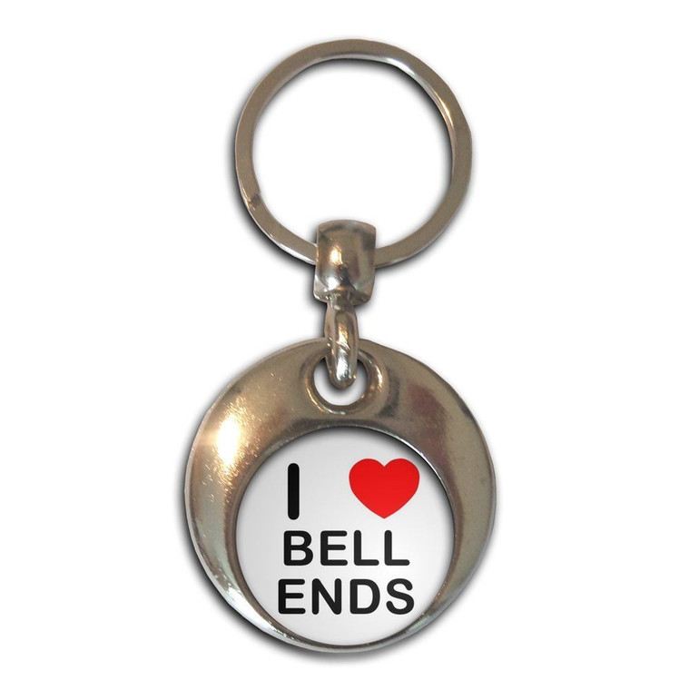 I Love Bell Ends - Round Metal Key Ring