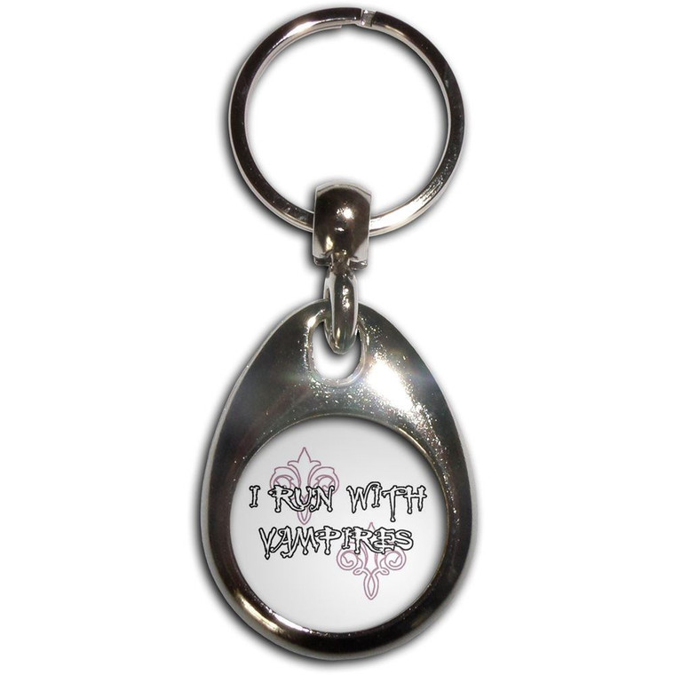 I Run With Vampires - Tear Drop Metal Key Ring