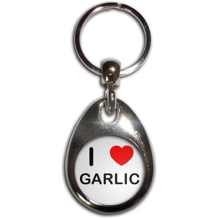 I Love Garlic - Tear Drop Metal Key Ring