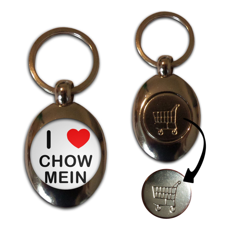 I love Chow Mein - Silver £1/€1 Shopping Key Ring