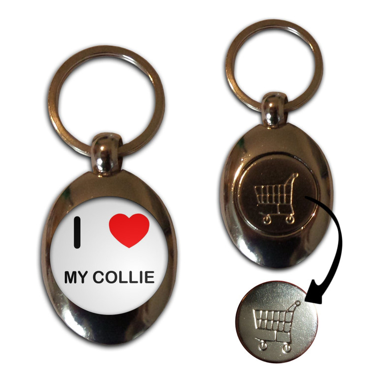 I Love My Collie - £1/€1 Metal Shopping Coin Token Key Ring