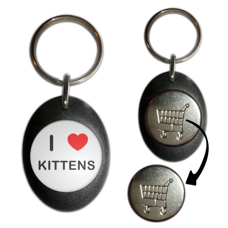 I love Kittens - Shopping Trolley Key Ring