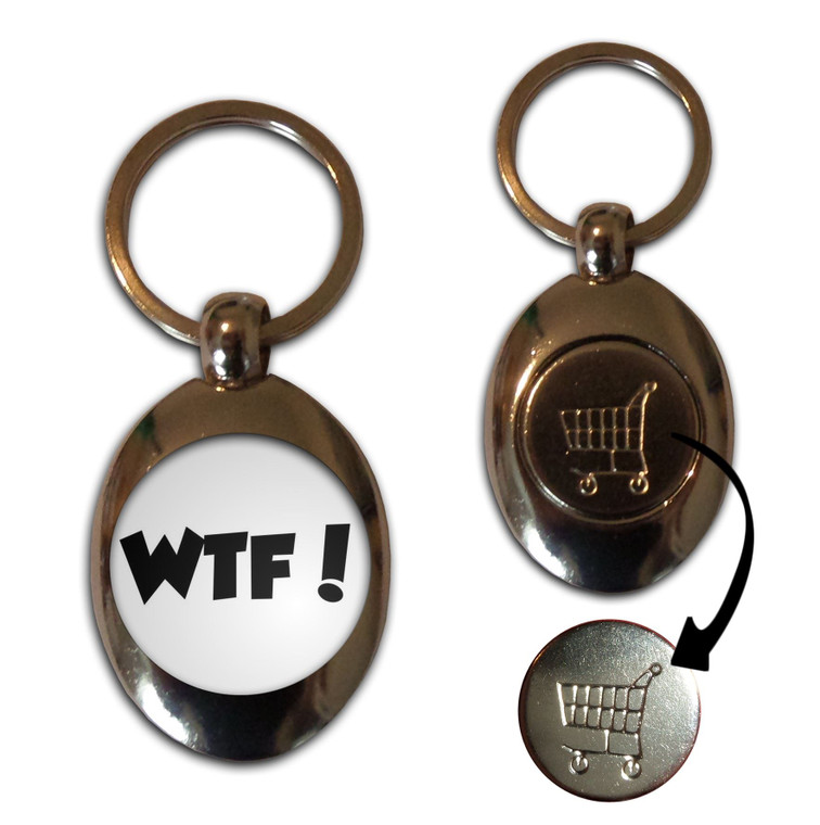 WTF! What The F**k - Silver £1/€1 Shopping Key Ring