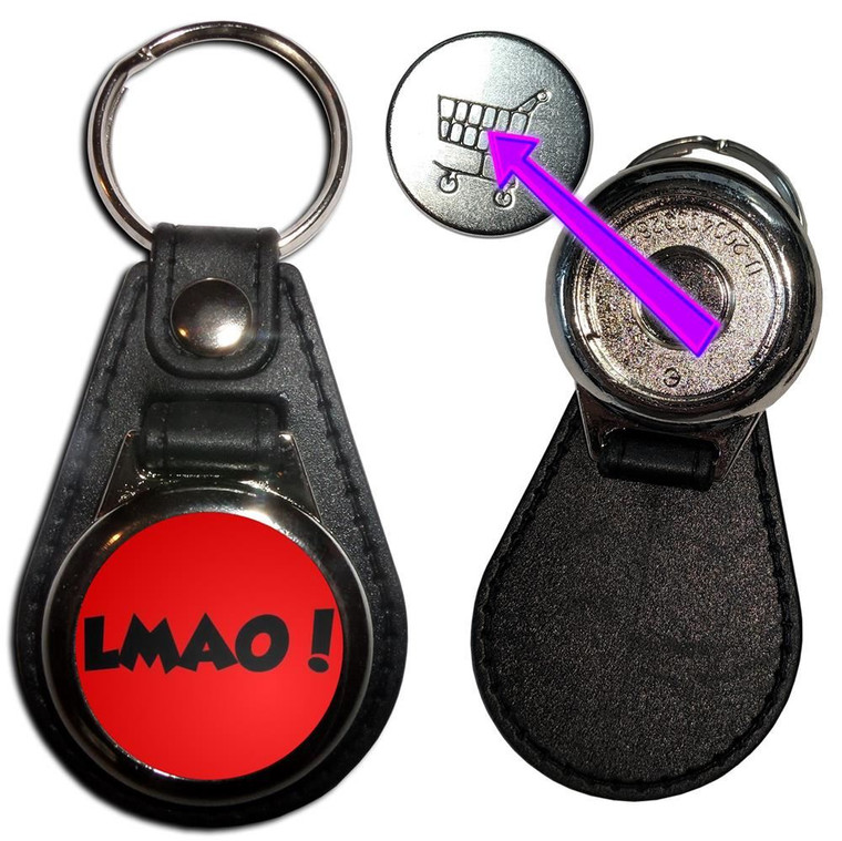 LMAO! Laugh My Ass Off! - Hidden £1/€1 Shopping Token Medallion Key Ring