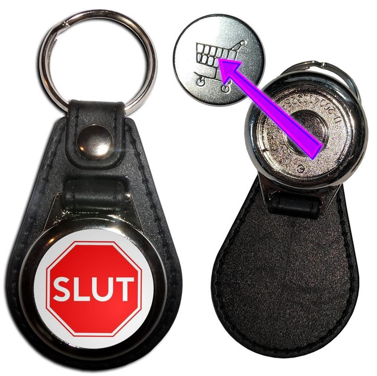 Slut Stop Sign - Hidden £1/€1 Shopping Token Medallion Key Ring Slut Stop Sign - Hidden £1/€1 Shopping Token Medallion Key Ring