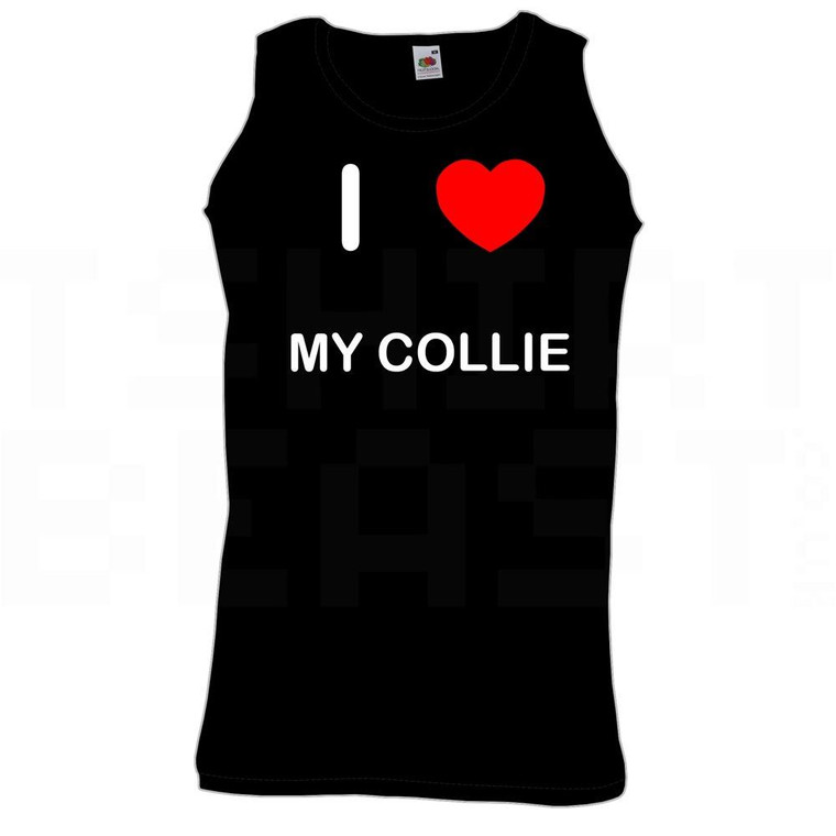 I Love Heart My Collie - Quality Printed Cotton Gym Vest