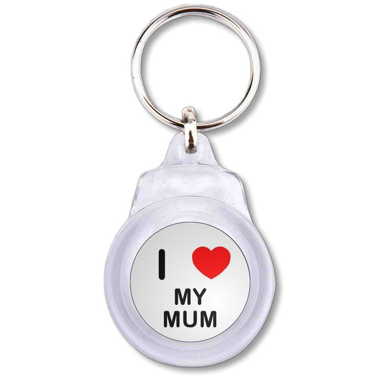 I Love My Mum - Round Plastic Key Ring