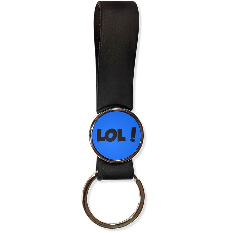 LOL! Laugh Out Loud! - Silicone Loop Key Ring