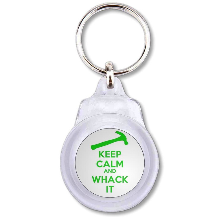 Keep Calm and Whack It - Round Plastic Key Ring