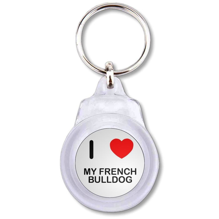 I Love My French Bulldog - Round Plastic Key Ring