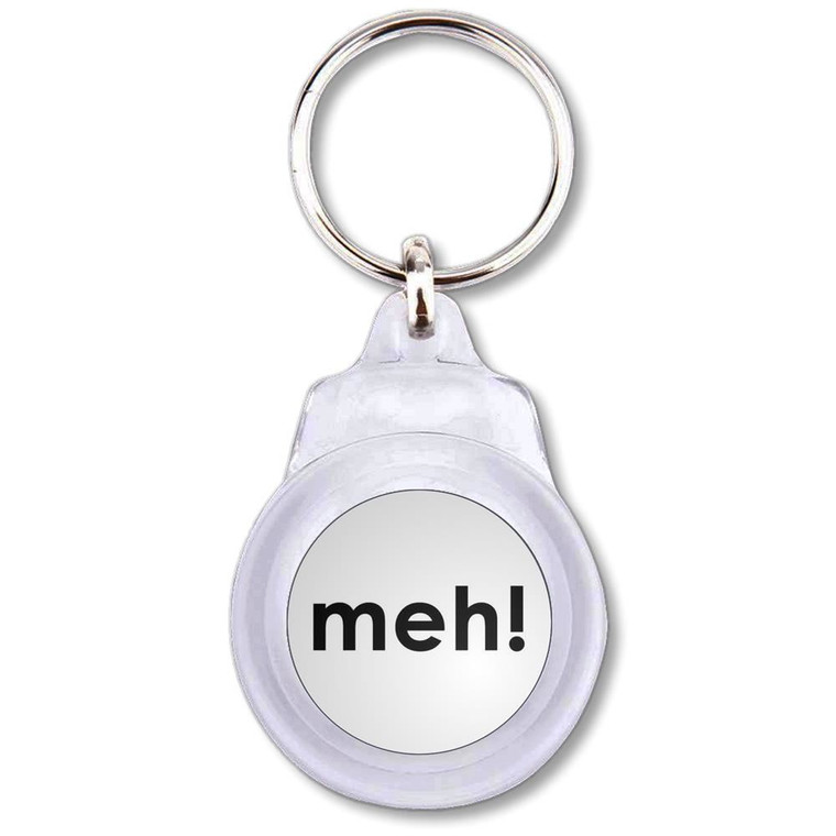 Meh - Round Plastic Key Ring