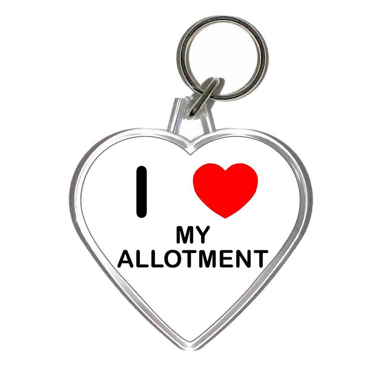 I Love My Allotment - Heart Shaped Key Ring