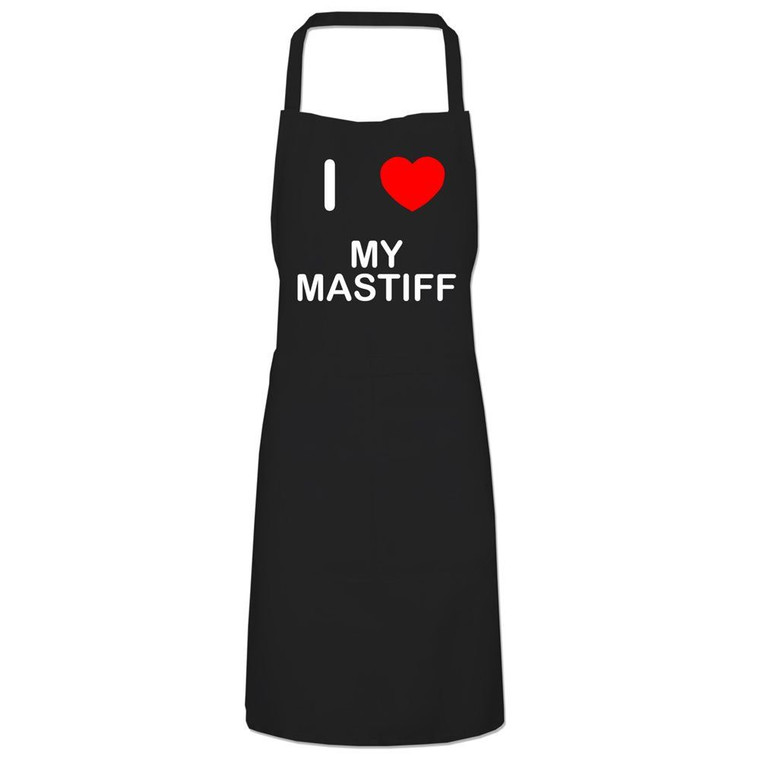 I Love My Mastiff - Apron