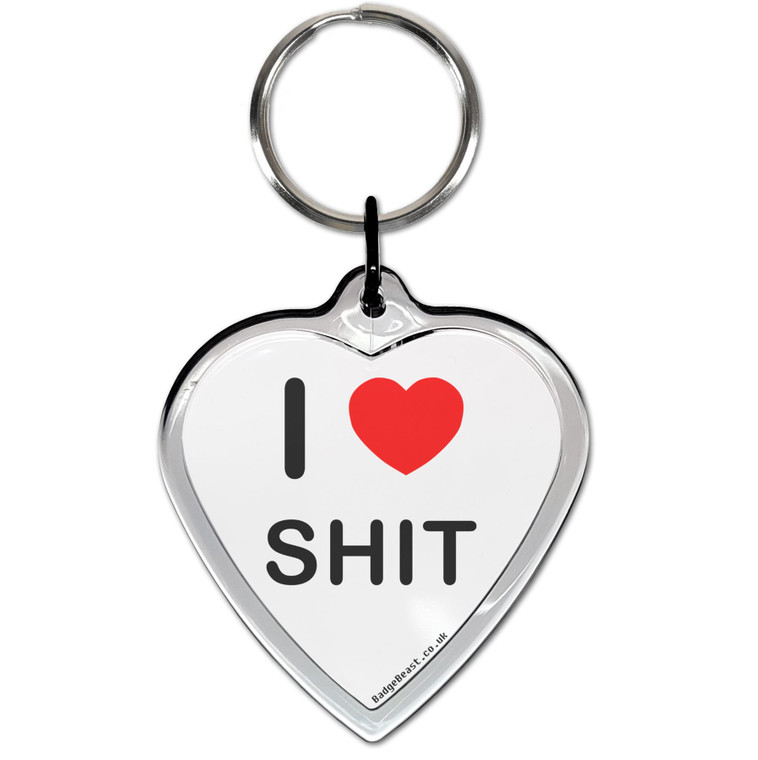 I Love Shit Small Heart Shaped Key Ring