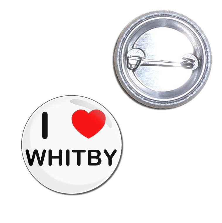 I Love Whitby - Button Badge