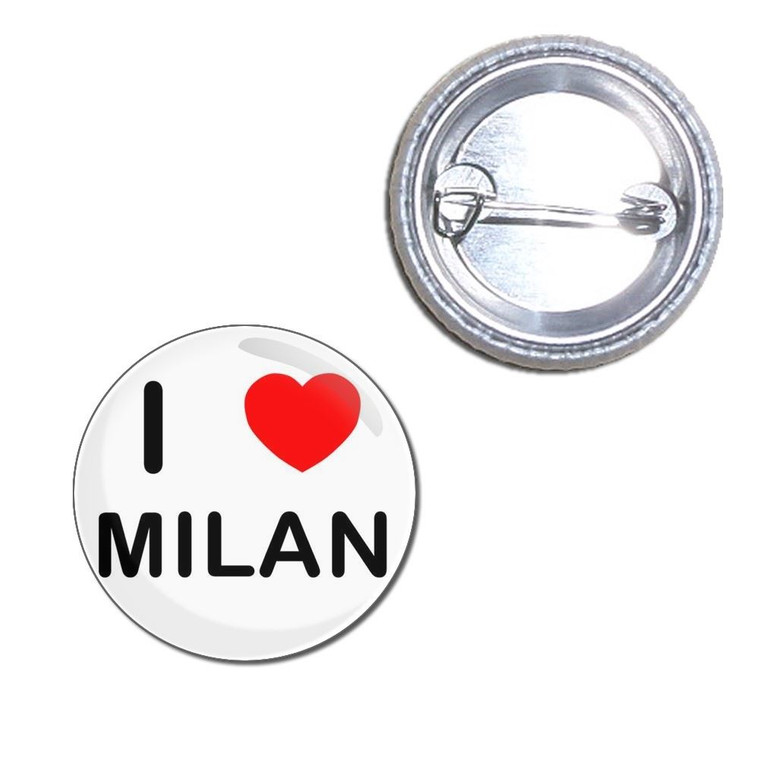 I Love Milan - Button Badge
