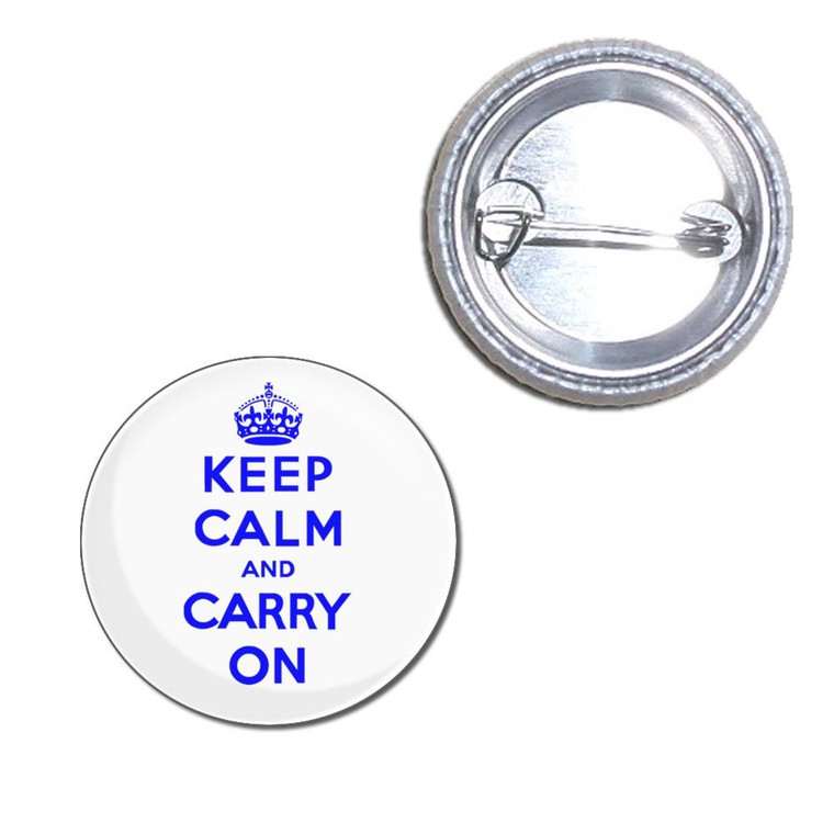 White Blue Keep Calm and Carry On - Button Badge