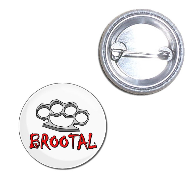 Br00tal Knuckleduster - Button Badge