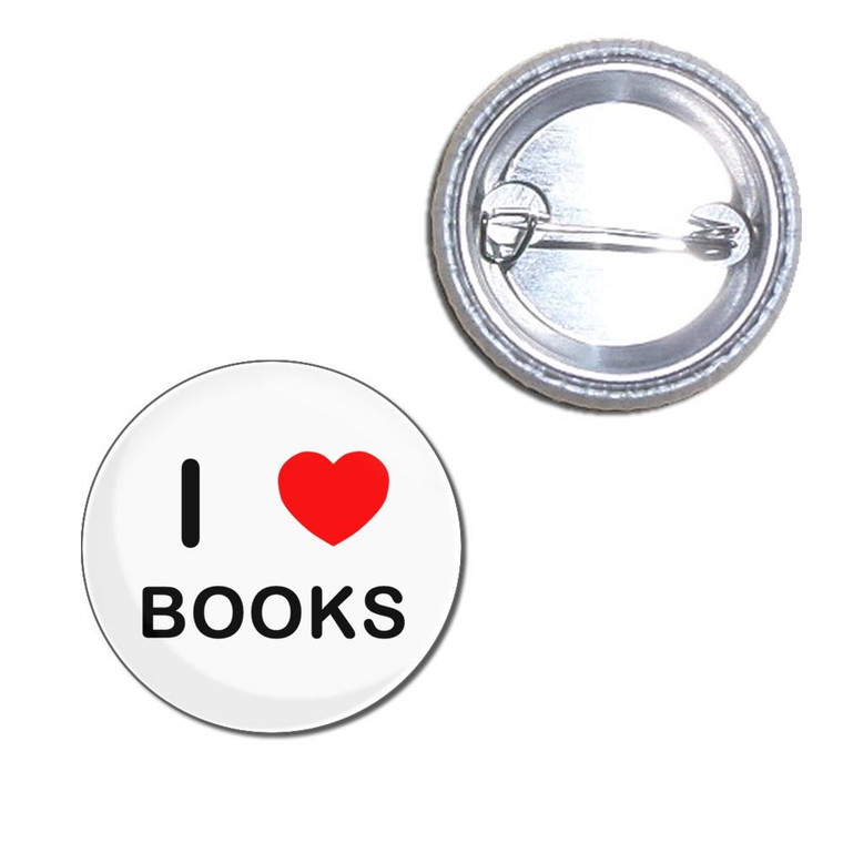 I Love Books - Button Badge