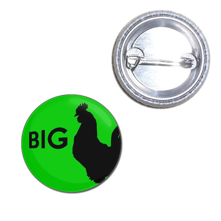 Big Cock - Button Badge
