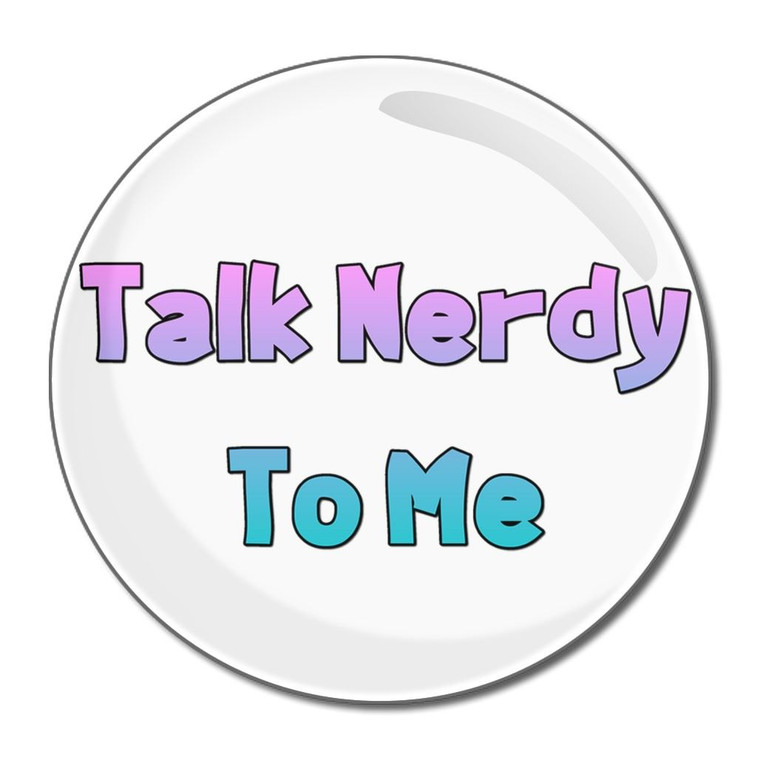 Talk Nerdy To Me - Round Compact Mirror