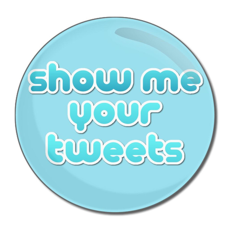 Show Me Your Tweets - Round Compact Mirror