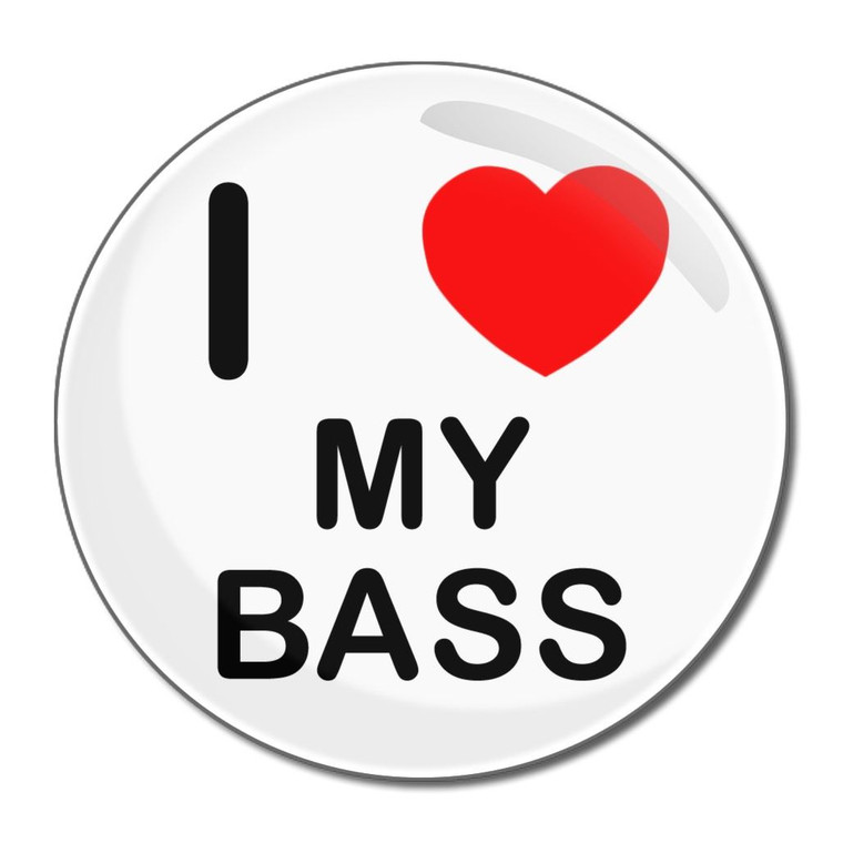 I Love My Bass - Round Compact Mirror