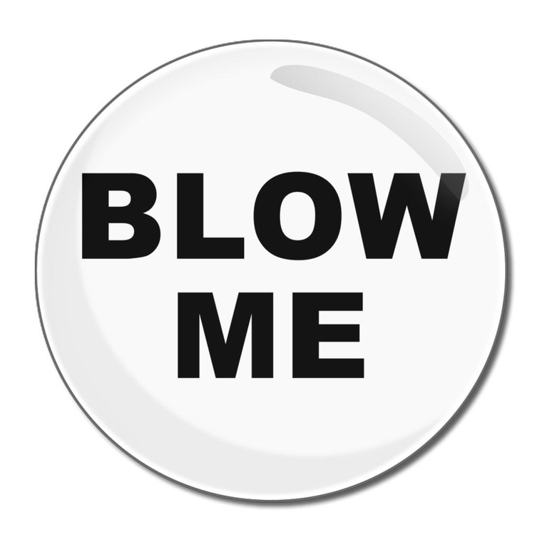 Blow Me - Round Compact Mirror