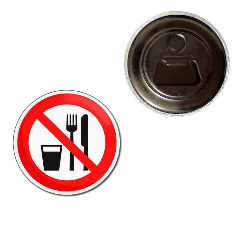 No Food or Drink - Fridge Magnet Bottle Opener