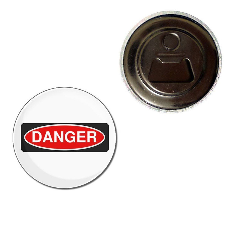 Danger - Fridge Magnet Bottle Opener
