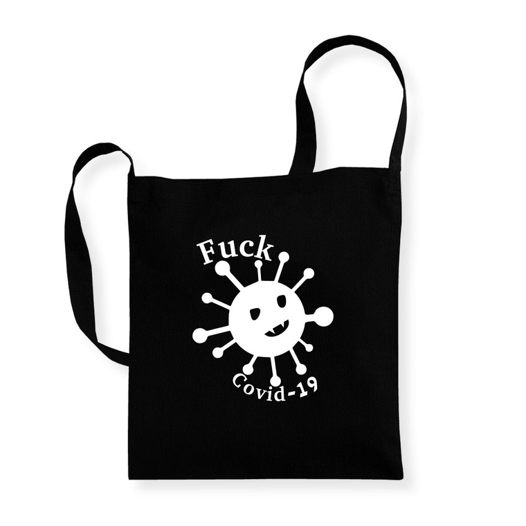 F*ck Covid 19 - Cotton Sling Bag
