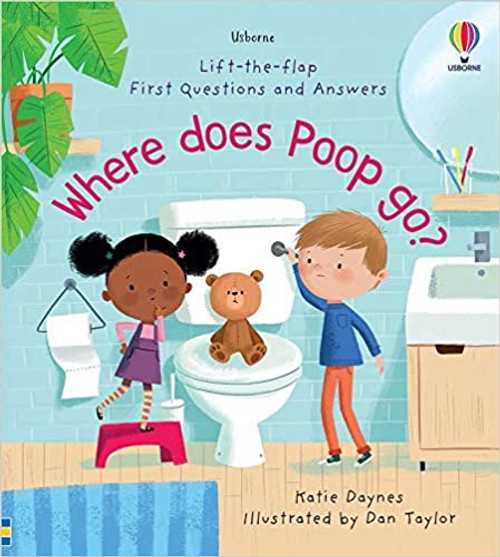 U_Lift-the-Flap First Questions and Answers: Where Does Poop Go?