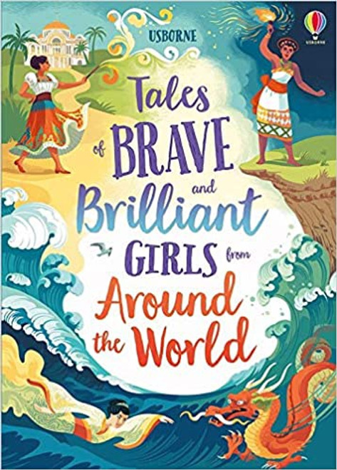 U_Tales of Brave and Brilliant Girls from Around the World